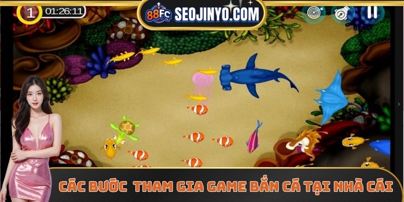 Các bước để tham gia game bắn cá tại nhà cái 88FC